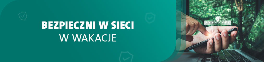 baner bezpieczni w wakacje