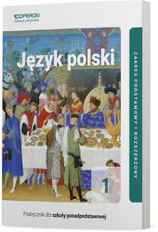 podrecznik do jezyka polskiego szkola ponadpodstawowa-klasa 1-zakres podstawowy i rozszerzony-linia 1