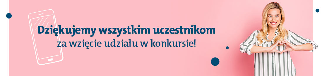 rozstrzygniecie konkursu wygraj smartfona