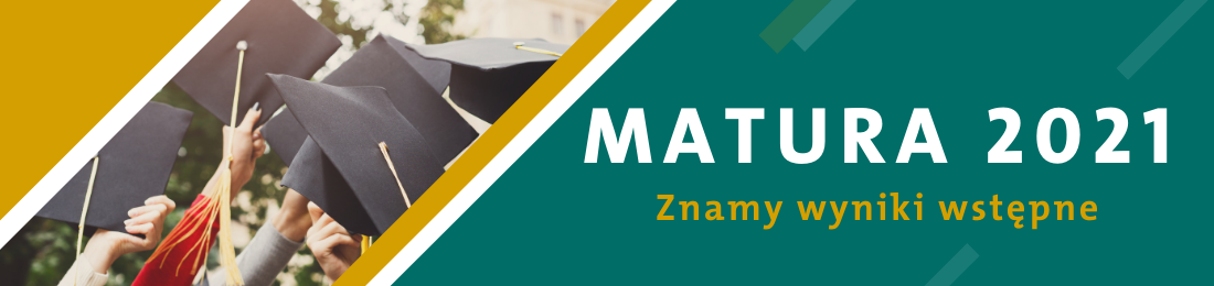 baner wyniki matury 2021